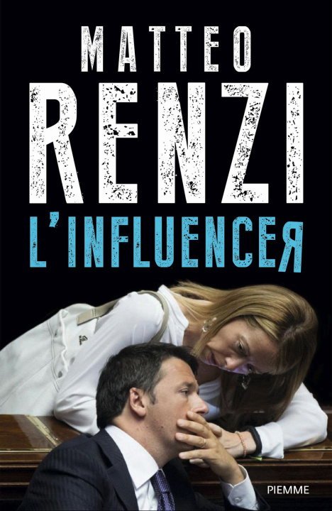 Kniha influencer Matteo Renzi