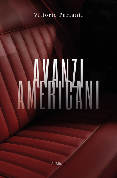 Kniha Avanzi americani Vittorio Parlanti