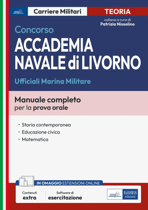 Libro Concorso accademia navale di Livorno. Ufficiali Marina 