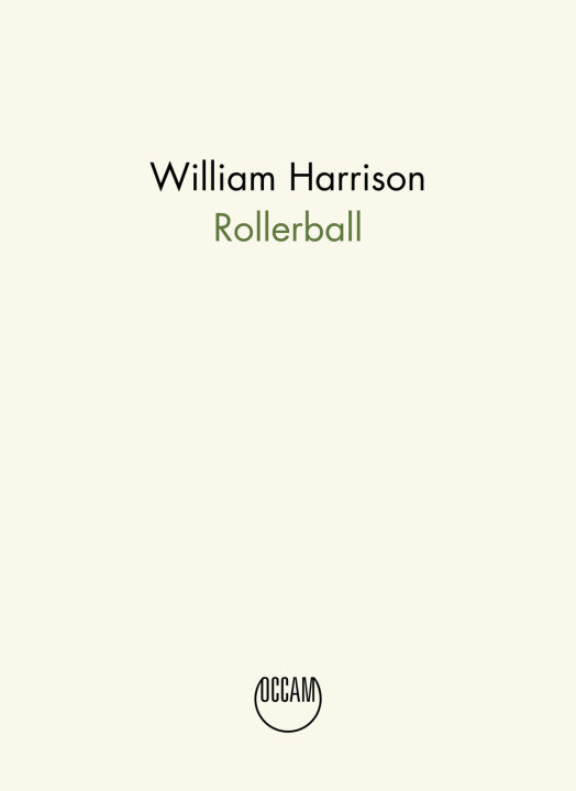Kniha Rollerball William Harrison