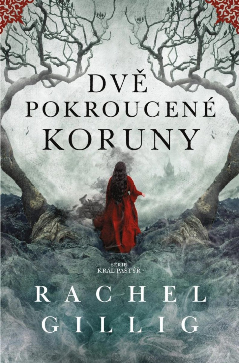Книга Dvě pokroucené koruny Rachel Gillig