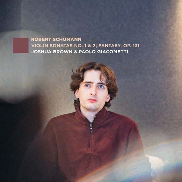 Audio Joshua Brown:  Robert Schumann: Violi. Joshua Brown