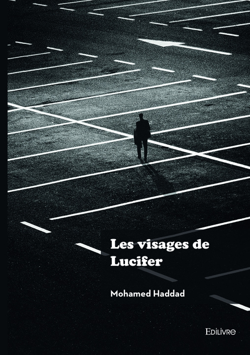 Knjiga Les visages de Lucifer Mohamed Haddad