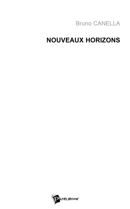 Knjiga Nouveaux horizons Bruno Canella