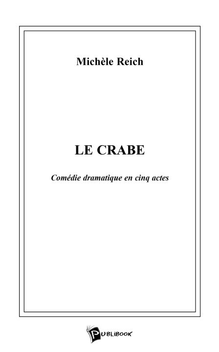 Kniha Le Crabe Michèle Reich