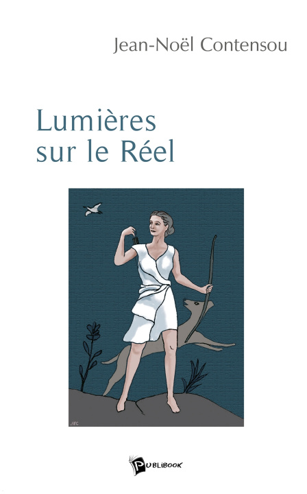 Libro Lumières sur le Réel Jean-Noël Contensou