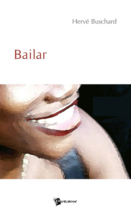 Kniha Bailar Hervé Buschard