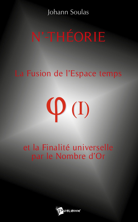 Kniha N'-Théorie - Tome 1 Johann Soulas