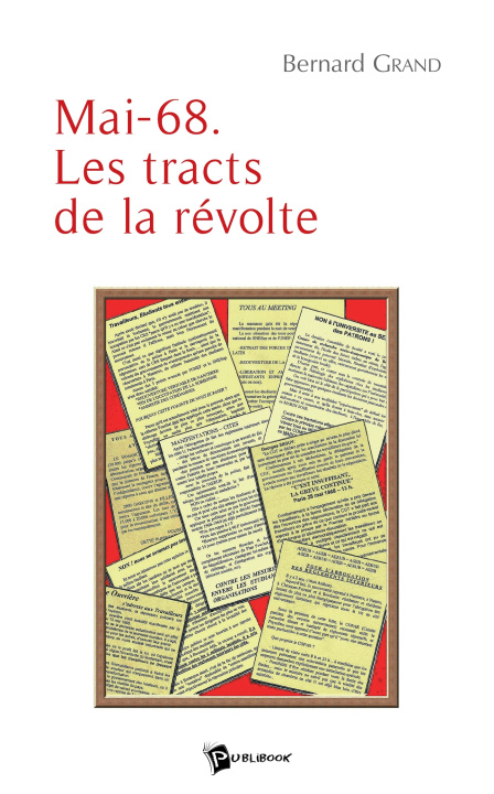 Libro Mai-68. Les tracts de la révolte Bernard Grand