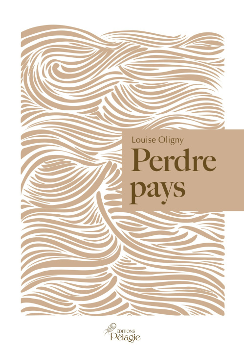 Kniha PERDRE PAYS OLIGNY LOUISE