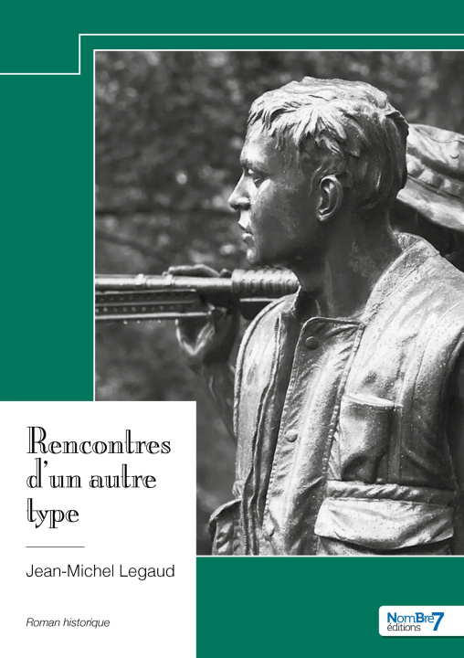 Book Rencontres d'un autre type Jean-Michel Legaud
