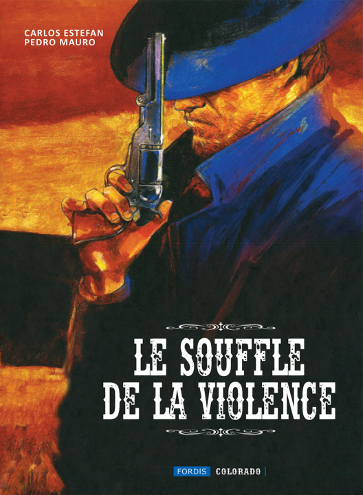 Kniha LE SOUFFLE DE LA VIOLENCE ESTEFAN CARLOS