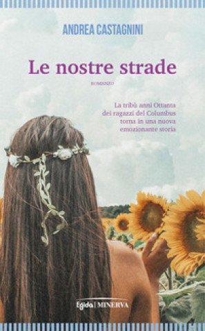 Kniha nostre strade Andrea Castagnini