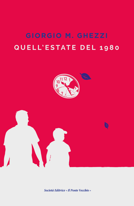 Knjiga Quell'estate del 1980 Giorgio M. Ghezzi