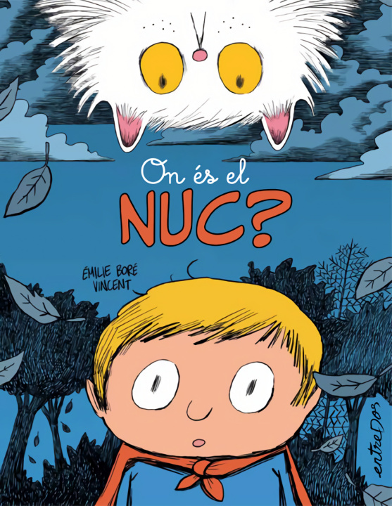 Kniha On Es El Nuc Émilie Boré