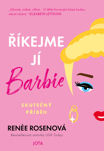 Kniha Říkejme jí Barbie Renée Rosenová