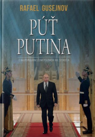 Buch Púť Putina Rafael Džagidovič Gusejnov