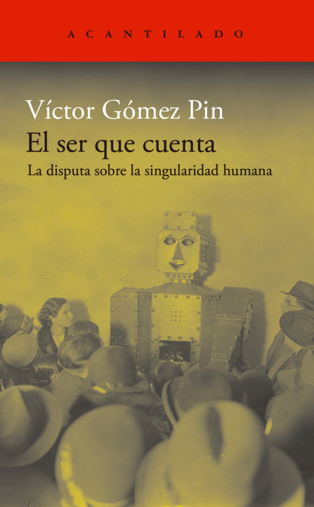 Kniha El ser que cuenta VICTOR GOMEZ PIN