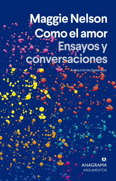 Kniha Como el amor MAGGIE NELSON