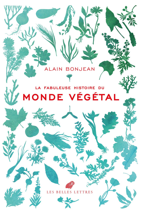 Knjiga La fabuleuse histoire du monde végétal Alain Bonjean