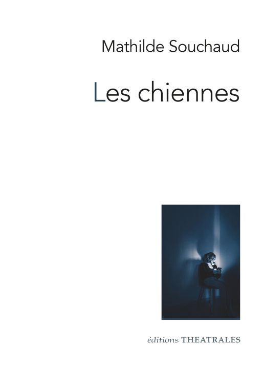 Kniha Les chiennes Souchaud