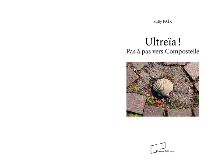 Kniha Ultreïa ! Faïk