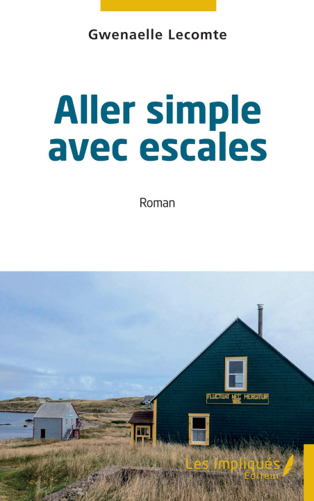 Kniha Aller simple avec escales Lecomte