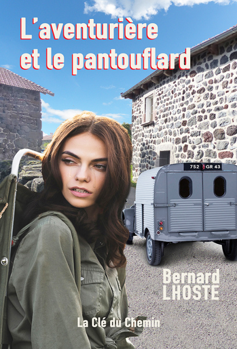 Βιβλίο L'aventurière et le pantouflard LHOSTE