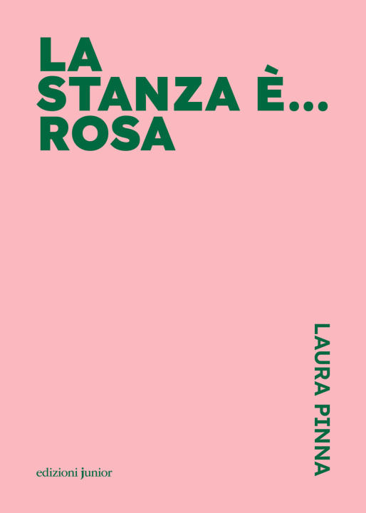 Kniha stanza è... rosa Laura Pinna