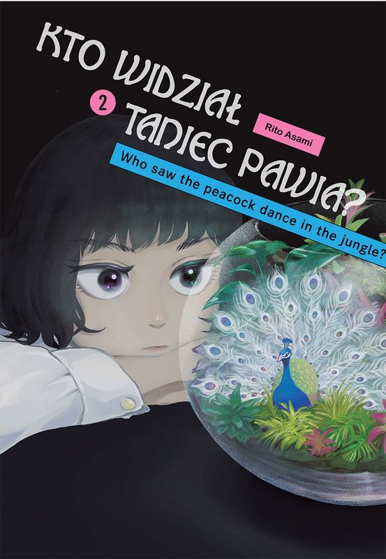 Knjiga Kto widział Taniec pawia. Tom 2 Rito Asami