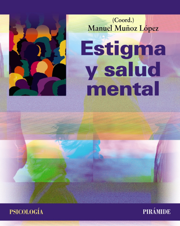 Knjiga Estigma Y Salud Mental Manuel Muñoz López