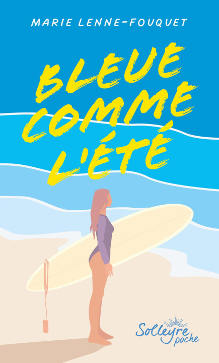 Book Bleue comme l'été Lenne-Fouquet
