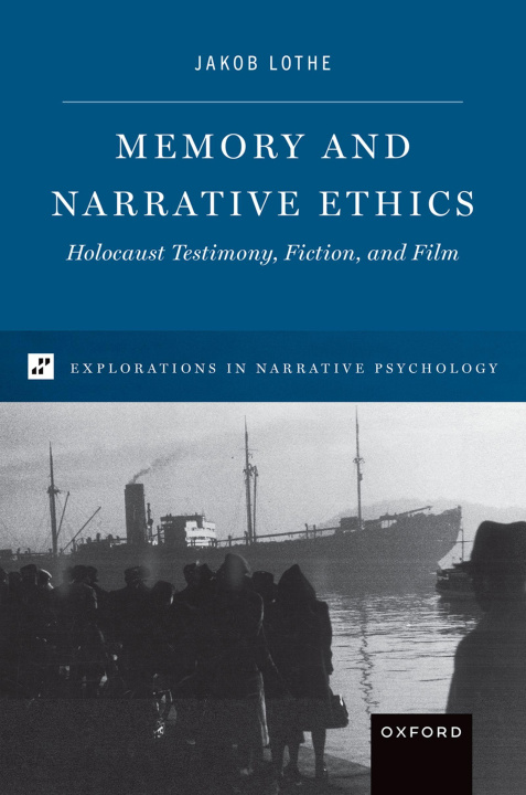 Kniha Memory and Narrative Ethics Lothe