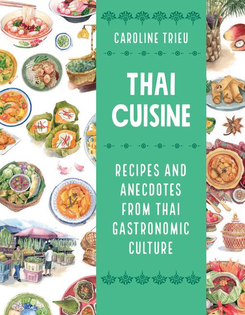 Kniha Thai Cuisine Kanchanok Inprung