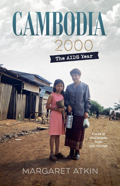 Kniha Cambodia 2000 Margaret Atkin