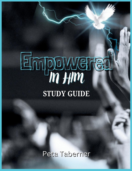 Kniha Empowered IN Him 