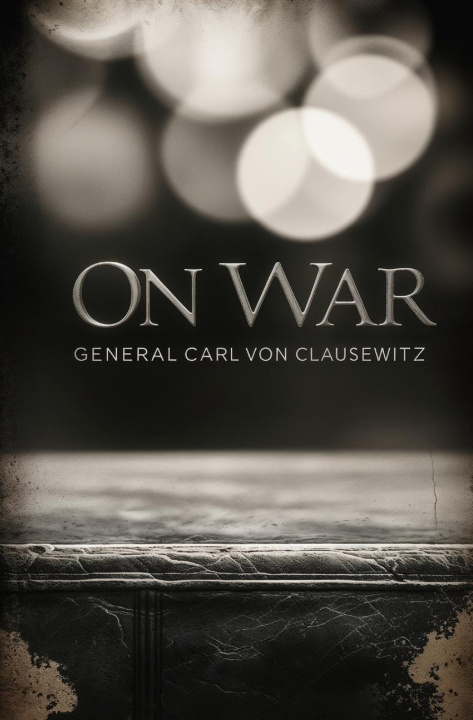 Kniha On War Carl von Clausewitz