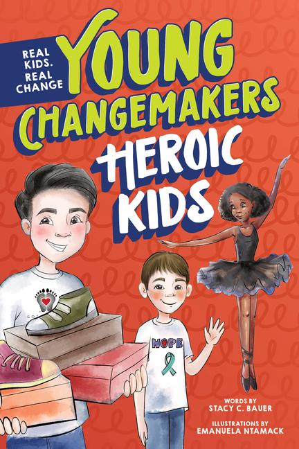 Knjiga Heroic Kids Stacy Bauer