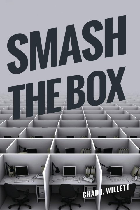 Book Smash the Box Chad J Willett
