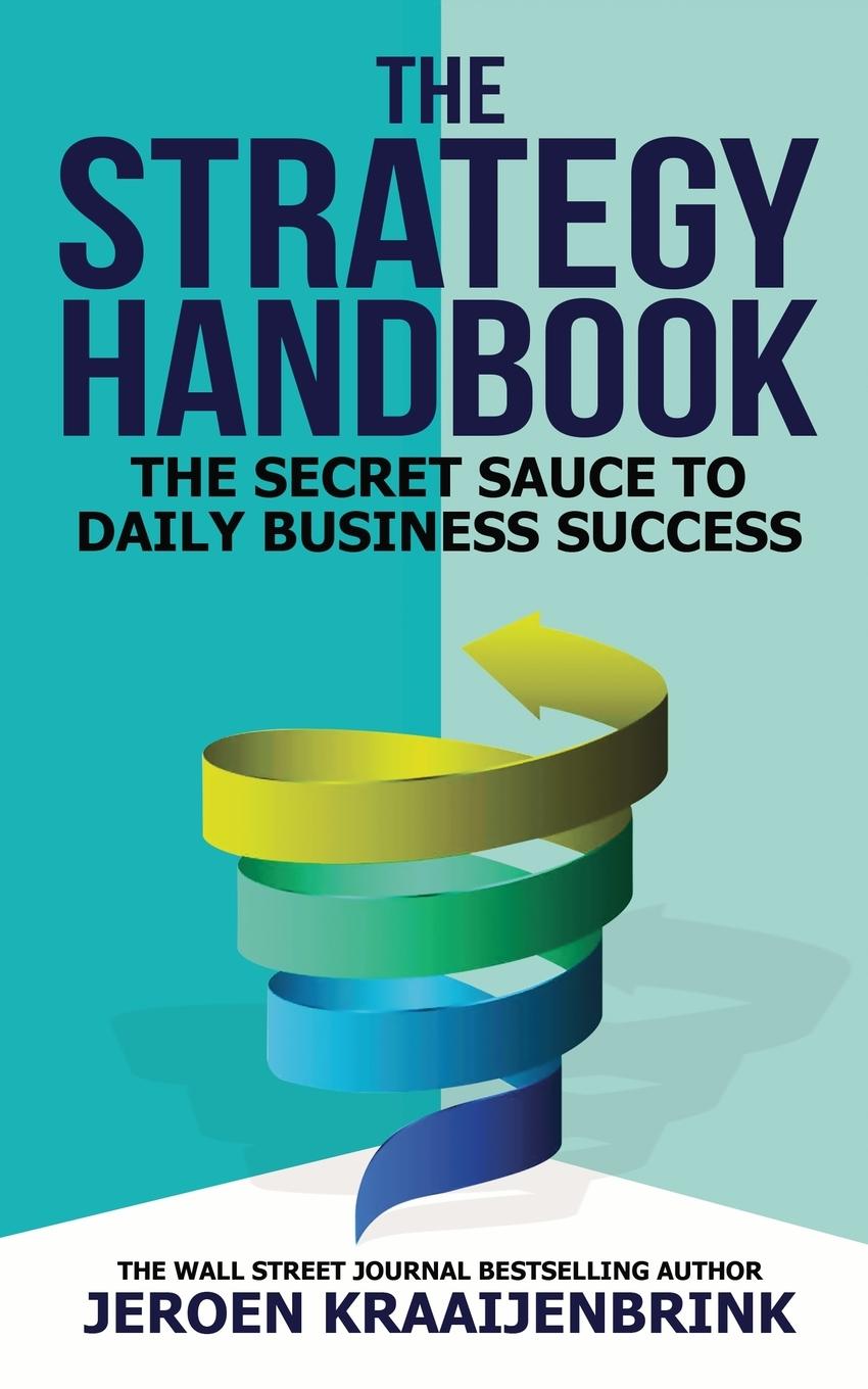 Βιβλίο The Strategy Handbook Jeroen Kraaijenbrink
