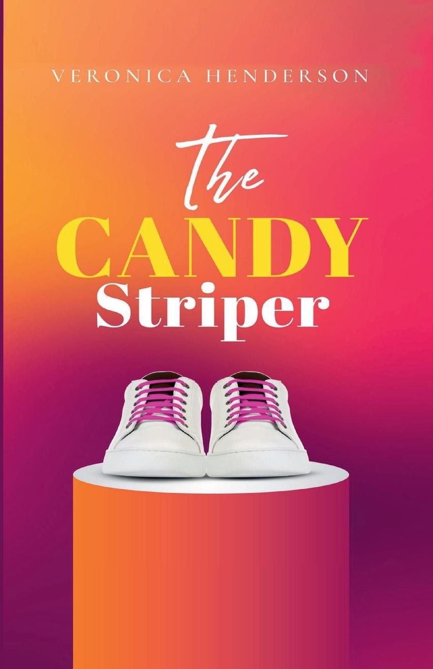 Knjiga The Candy Striper Veronica Henderson