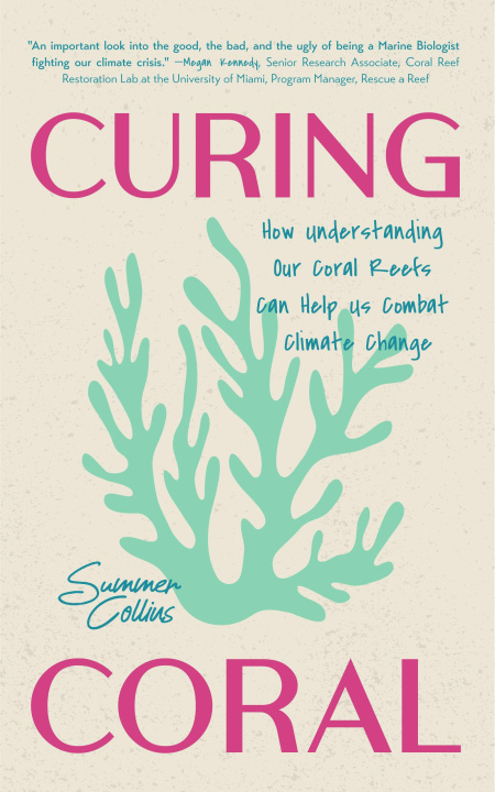 Kniha Curing Coral Summer Collins