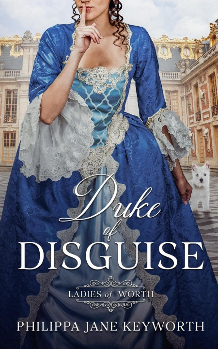 Kniha Duke of Disguise Philippa Jane Keyworth