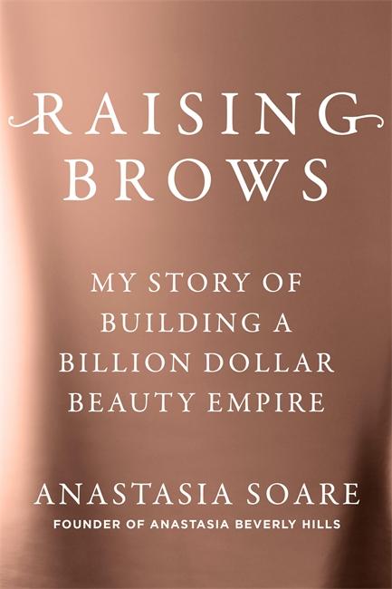 Book Raising Brows Anastasia Soare