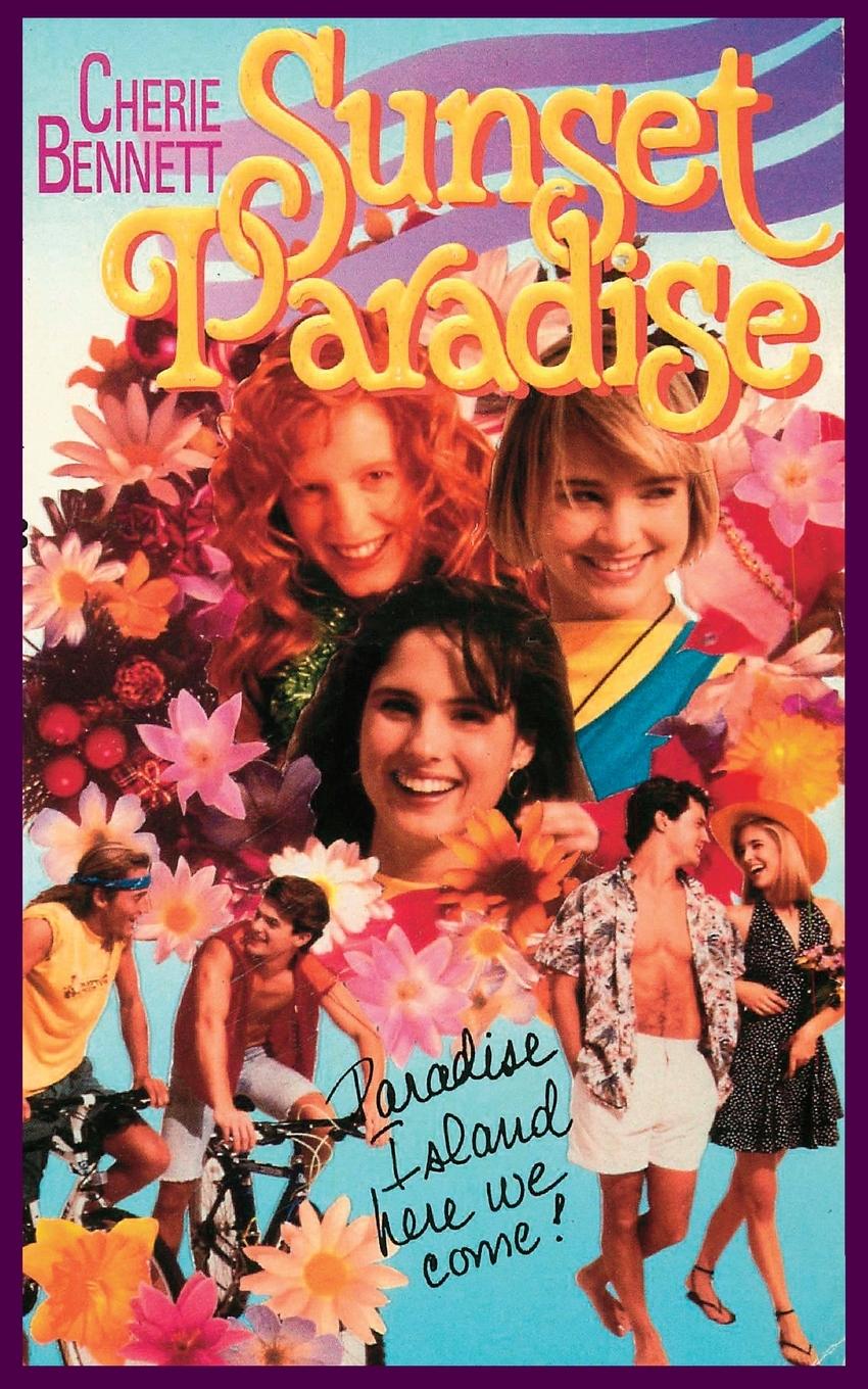 Book Sunset Paradise Cherie Bennett
