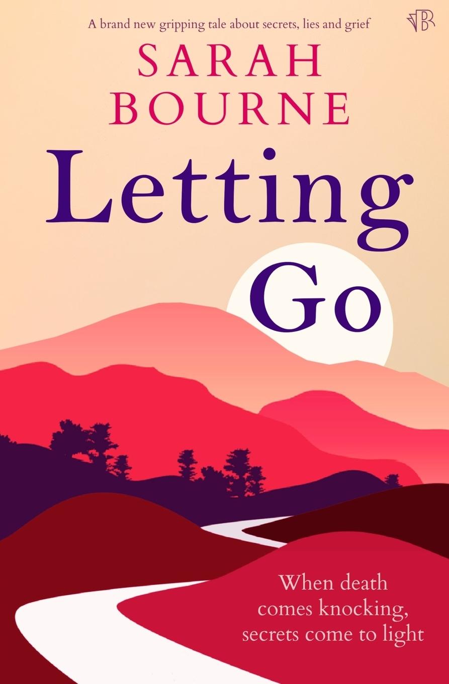 Kniha Letting Go Sarah Bourne