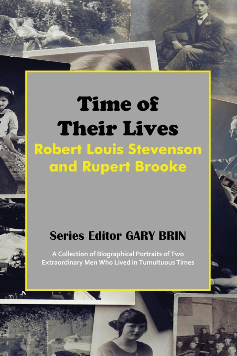 Knjiga Time of Their Lives Gary Brin