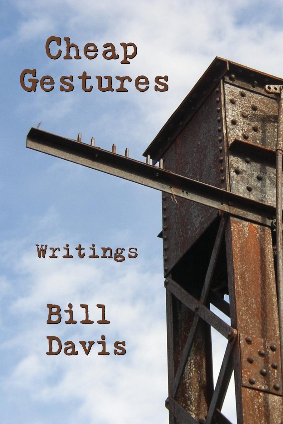 Kniha Cheap Gestures Bill Davis