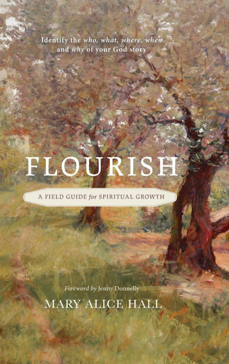 Kniha Flourish Mary Alice Hall