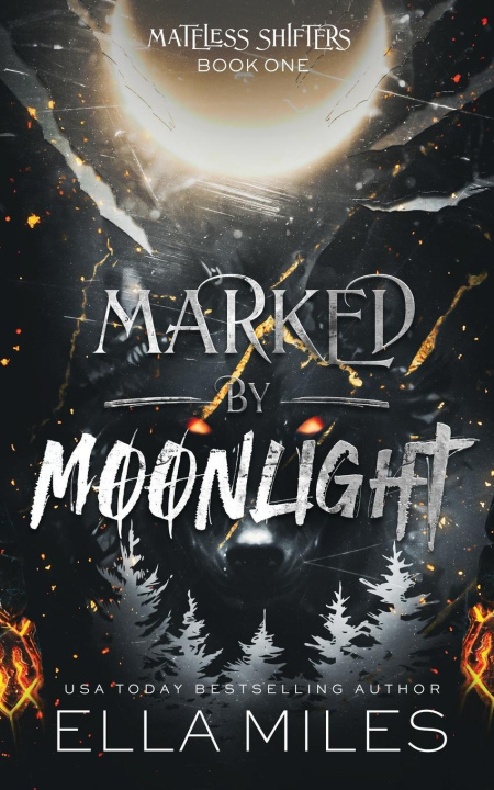 Boek Marked by Moonlight Ella Miles